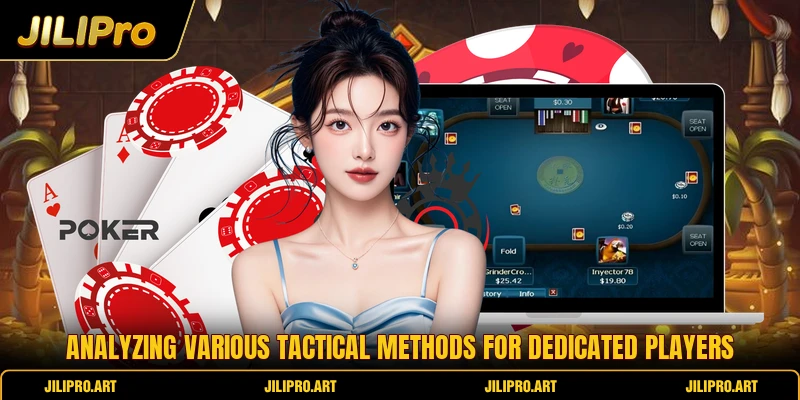 Analyzing various tactical methods for dedicated players