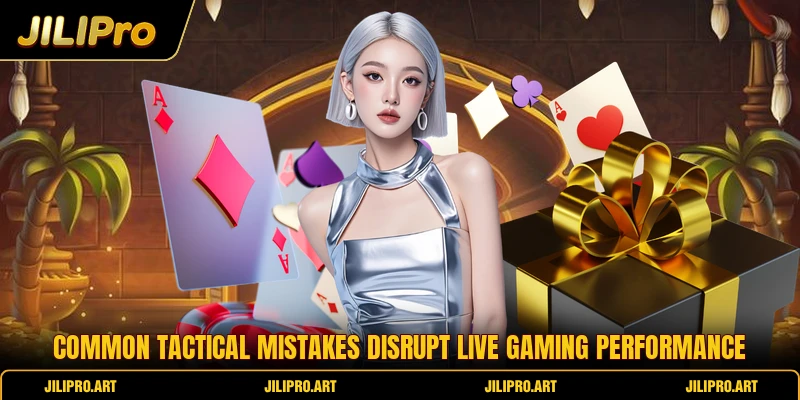Common tactical mistakes disrupt live gaming performance