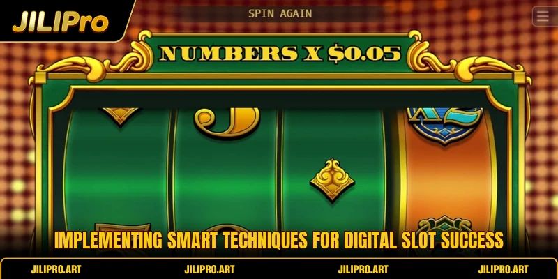 Implementing smart techniques for digital slot success