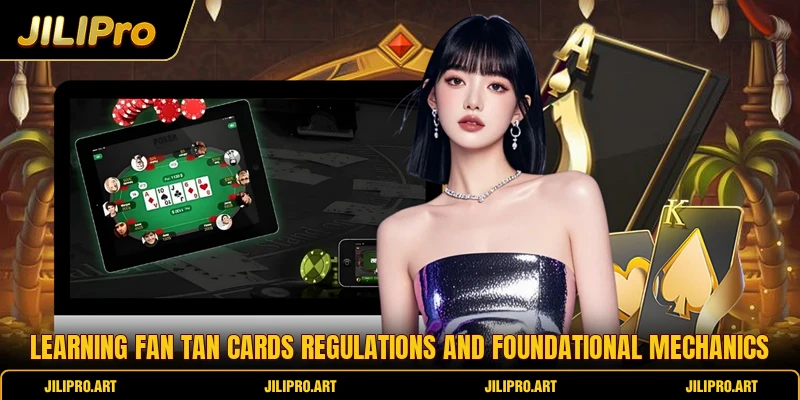 Learning Fan Tan cards regulations and foundational mechanics