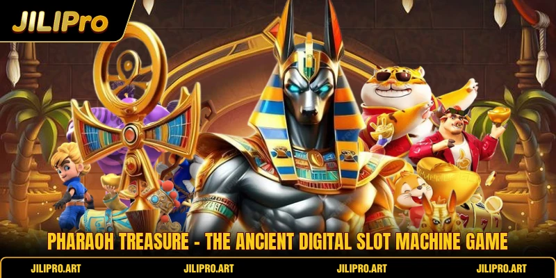 Pharaoh Treasure - The Ancient Digital Slot Machine Game