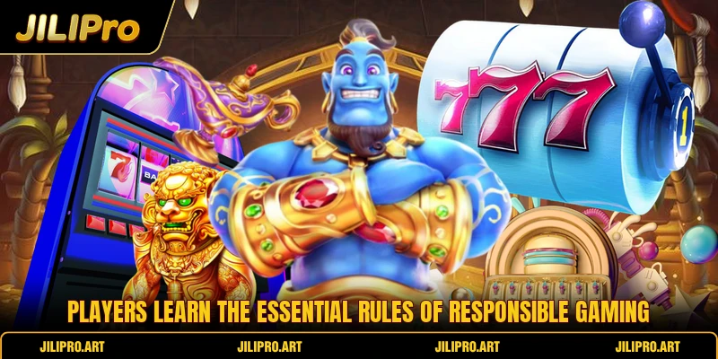 Players learn the essential rules of responsible gaming