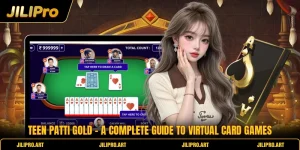 Teen Patti Gold - A Complete Guide To Virtual Card Games