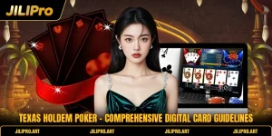Texas Holdem Poker - Comprehensive Digital Card Guidelines